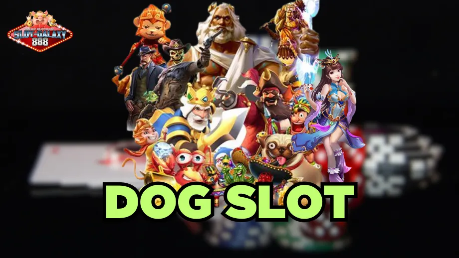 dog slot