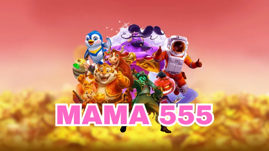 mama 555